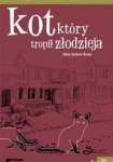 KOT KTÓRY TROPIŁ ZŁODZIEJA TOM 19 LILIAN JACKSON BRAUN