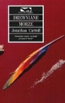 Drewniane morze Jonathan Carroll
