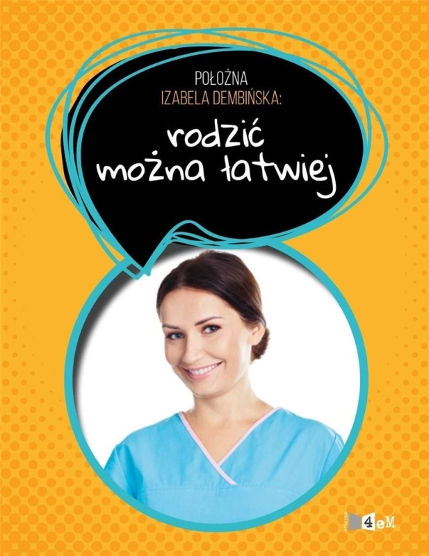 Rodzić można łatwiej Izabela Dembińska
