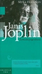 JANIS JOPLIN BIOGRIAFIA MYRA FRIEDMAN ŻYWCEM POGRZEBANA
