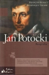 JAN POTOCKI BIOGRAFIA FRANCOIS ROSSET DOMINIQUE TRIAIRE