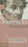 JULIUSZ SŁOWACKI SZATANIOŁ BIOGRAFIA JAN ZIELIŃSKI