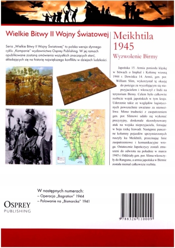 MEIKHTILA 1945 WYZWOLENIE BIRMY WIELKIE BITWY II ŚWIATOWEJ TOM 49