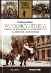 WSPÓLNICY HITLERA FORMACJE SOJUSZNICE WEHRMACHTU II WOJNA ŚWIATOWA TOM 30