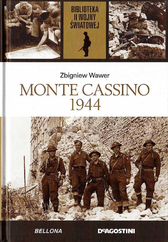 MONTE CASSINO 1944 ZBIGNIEW WAWER II WOJNA ŚWIATOWA TOM 33