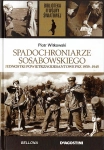 SPADOCHRONIARZE SOSABOWSKIEGO JEDNOSTKI POWIETRZNO II WOJNA ŚWIATOWA TOM 37
