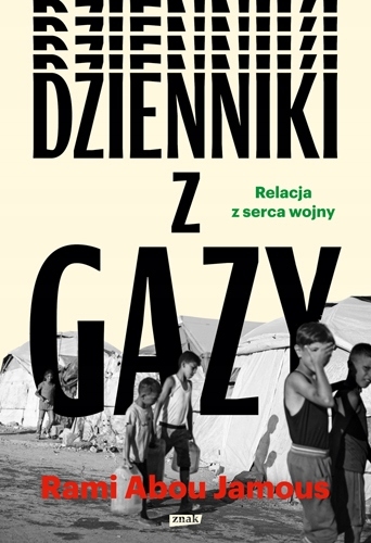 DZIENNIKI Z GAZY RAMI ABOU JAMOUS NOWA