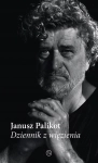 DZIENNIK Z WIĘZIENIA JANUSZ PALIKOT NOWA