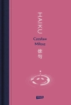 HAIKU CZESŁAW MIŁOSZ NOWA