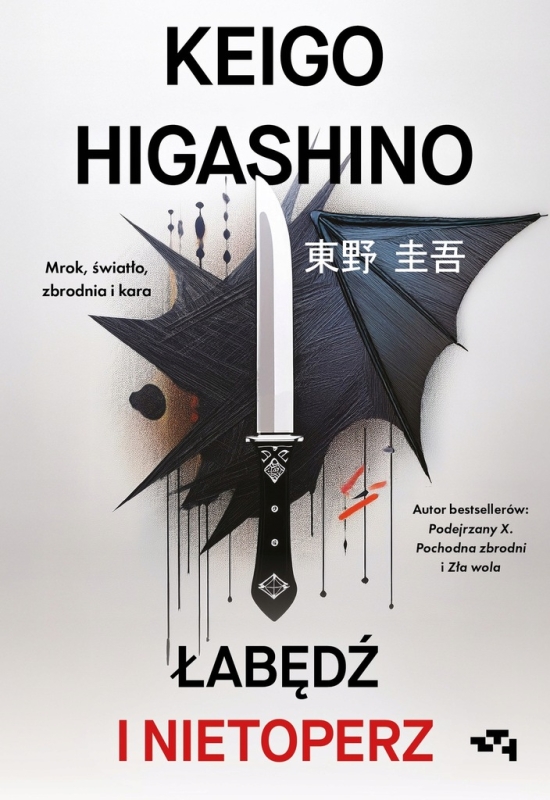 ŁABĘDŹ I NIETOPERZ KEIGO HIGASHINO NOWA
