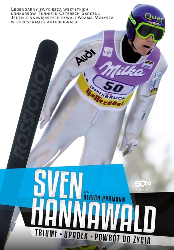 SVEN HANNAWALD TRIUMF UPADEK POWRÓT DO ŻYCIA ULRICH PRAMANN