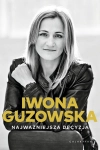 NAJWAŻNIEJSZA DECYZJA GUZOWSKA IWONA NOWA
