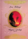 WOJNA I POKÓJ TOM 4 ARCYDZIEŁA LITERATURY ROSYJSKIEJ LEW TOŁSTOJ