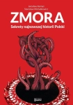 ZMORA SEKRETY NAJNOWSZEJ HISTORII POLSKI STANISŁAW MICHALKIEWICZ KORNAŚ