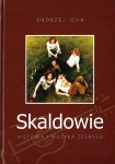 SKALDOWIE HISTORIA I MUZYKA ZESPOŁU ICHA ANDRZEJ