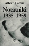 NOTATNIKI 1935-1959 ALBERT CAMUS
