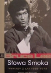 SŁOWA SMOKA WYWIADY Z LAT 1958-1973 BRUCE LEE JOHN LITTLE