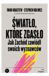 ŚWIATŁO KTÓRE ZGASŁO IWAN KRASTEW