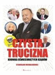 CZYSTA TRUCIZNA STANISŁAW MICHALKIEWICZ