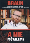A NIE MÓWIŁEM? GRZEGORZ BRAUN