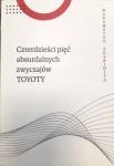 45 ABSURDALNYCH ZWYCZAJÓW TOYOTY WAKAMATSU YOSHIHITO