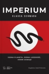 IMPERIUM KLAUSA SCHWABA JEDNA PLANETA, JEDNA LUDZKOŚĆ, JEDEN ZARZĄD ZIĘTEK