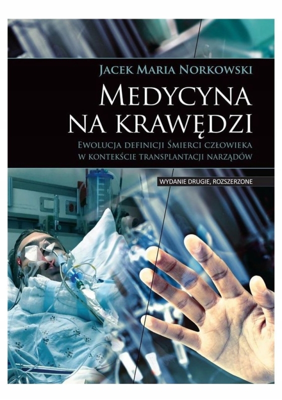 MEDYCYNA NA KRAWĘDZI JACEK MARIA NORKOWSKA