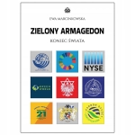 ZIELONY ARMAGEDON KONIEC ŚWIATA EWA MARCINKOWSKA