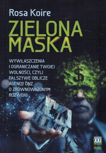 ZIELONA MASKA PRZEMYSŁ SUROGACJI HANDEL LUDŹMI ROSA KOIRE