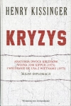 KRYZYS HENRY KISSINGER KULISY DYPLOMACJI