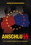 ANSCHLUSS CZYLI TARGOWICA URZĄDZA SIĘ PRZY NAPOLEONIE ST MICHALKIEWICZ