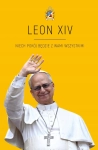 LEON XIV NIECH POKÓJ BĘDZIE Z WAMI WSZYSTKIMI AGNIESZKA KORCZ