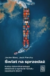 ŚWIAT NA SPRZEDAŻ KULISY JAVIER BLAS JACK FARCHY KULISY ŚLEDZTWA