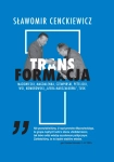 TRANSFORMACJA SŁAWOMIR CENCKIEWICZ MAZOWIECKI MAGDALENKA