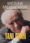TANI DRAŃ MARCIN MICHNIKOWSKI WIESŁAW MICHNIKOWSKI