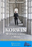 KORWIN WOLNOŚCIOWIEC Z MISJĄ TOMASZ SOMMER