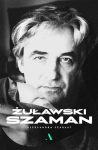 ŻUŁAWSKI SZAMAN ALEKSANDRA SZARŁAT