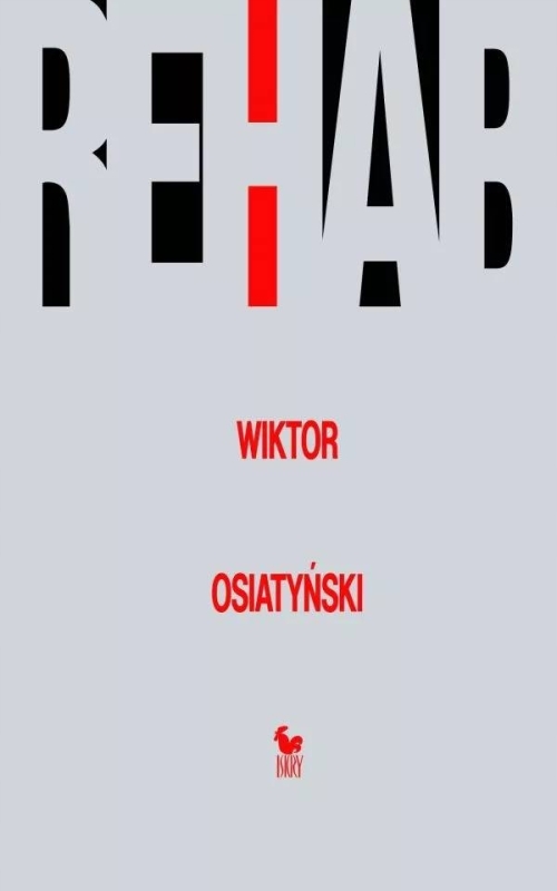 Rehab Wiktor Osiatyński