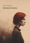 WYCHWYT GRAHAMA JACEK PODSIADŁO
