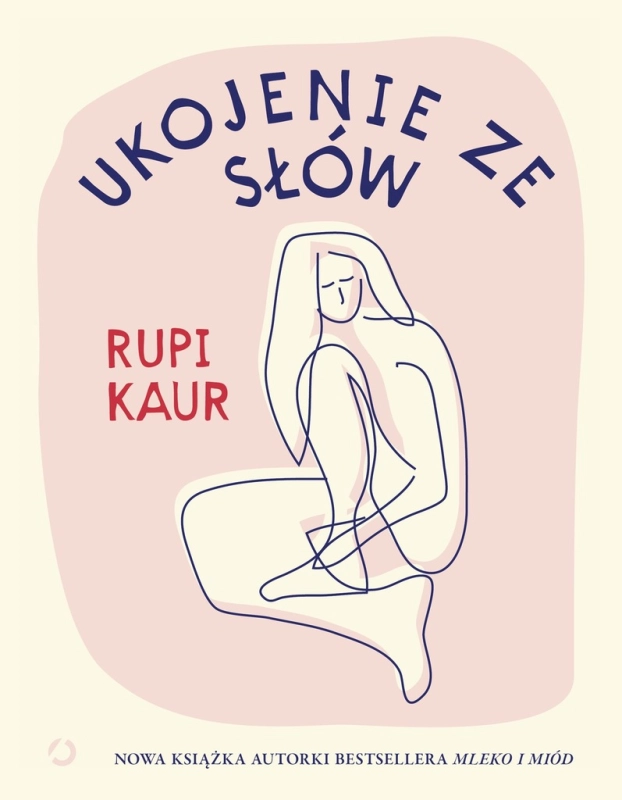 UKOJENIE ZE SŁÓW RUPI KAUR