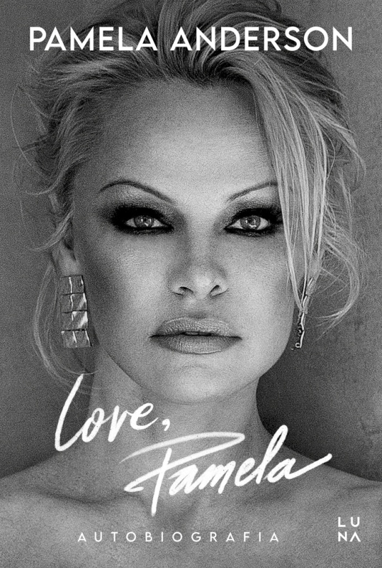 LOVE PAMELA AUTOBIOGRAFIA PAMELA ANDERSON