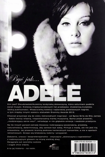 BYĆ JAK ADELE BIOGRAFIA CAROLINE SANDERSON