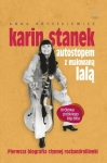 KARIN STANEK AUTOSTOPEM Z MALOWANĄ LALĄ ANNA KRYSZKIEWICZ