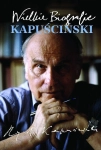 WIELKIE BIOGRAFIE KAPUŚCIŃSKI KATARZYNA KRÓL
