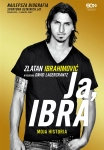 JA IBRA MOJA HISTORIA DAVID LAGERCRANTZ ZLATAN IBRAHIMOVIĆ