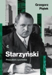 STARZYŃSKI PREZYDENT Z POMNIKA GRZEGORZ PIĄTEK
