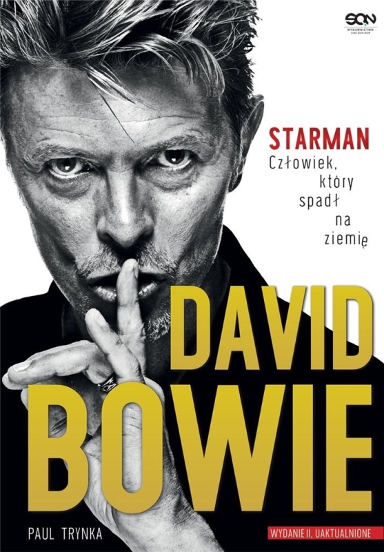 DAVID BOWLE STARMAN CZŁOWIEK KTÓRY SPADŁ NA ZIEMIĘ PAUL TRYNKA