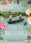 PANI NA HRUSZOWEJ DWADZIEŚCIA PIĘĆ LAT WSPOMNIEŃ O MARII RODZIEWICZÓWNIE