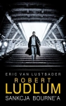 SANKCJA BOURNE ERIC LUSTBADER ROBERT LUDLUM