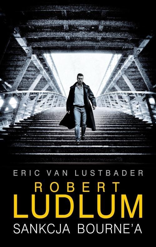 SANKCJA BOURNE ERIC LUSTBADER ROBERT LUDLUM